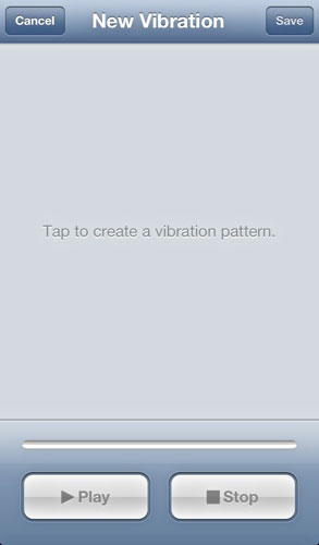 iOS Create New Vibratioon /></p>
<p>Clicking on &ldquo;Create New Vibration&rdquo; takes you to a blank recording screen. It directs you to tap out a vibration pattern. After you do this, click Stop to end the recording. To check your results, hit Play. If you&rsquo;re satisfied, click Save, or if not, click Cancel and start again. Once you click Save, it asks you to name your pattern. It will then appear in a list above &ldquo;Create New Vibration,&rdquo; allowing you to select it as your choice of vibration.</p>
<p>Just like with Ringtones, Vibrations allow you to set specific ones for different contacts. With many people, I just want to know that it&rsquo;s a phone call or a text, but with certain people, like my husband or kids, I want to know it&rsquo;s them if I have my phone on silent mode. I know I don&rsquo;t want to ignore those calls and texts. It allows you to create and make your phone meet with your own lifestyle.</p>
