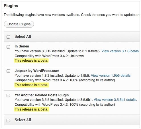 See if beta versions of plugins are available from the updates page.