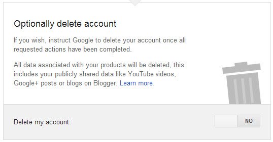 If you wish, instruct Google to delete your account once all requested actions have been completed.