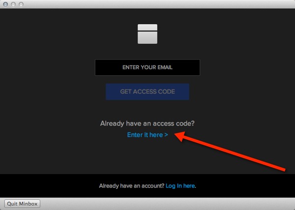 Enter your Minbox access code to get started.