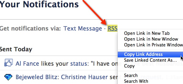 Right-click the RSS link to copy your Facebook Notification's RSS feed link.