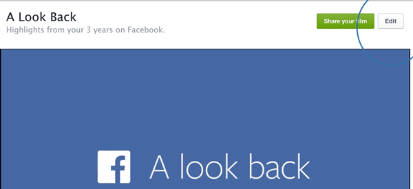 Edit-Facebook-Look-Back-Video-Edit-Option