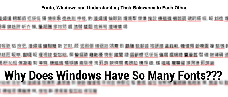 Why Does Windows Have So Many Fonts?