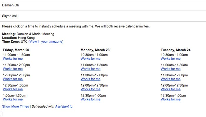 Recipients can click the best option via the 'Works for me' option. Recipients can click the best option via the 'Works for me' option.