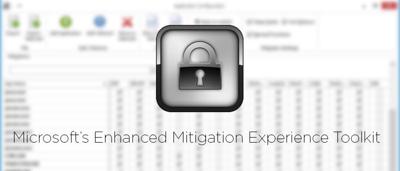 What is EMET and How to Use it to Secure your Windows Computer