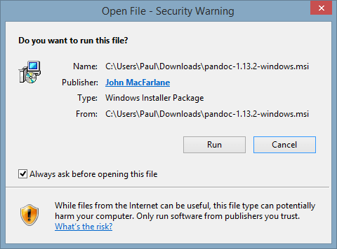 Run Pandoc and run through the installer. Run Pandoc and run through the installer.