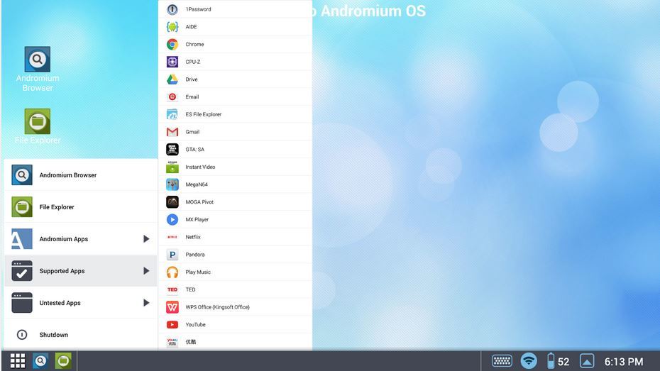 Andromium OS is created to mimic a regular computer OS.