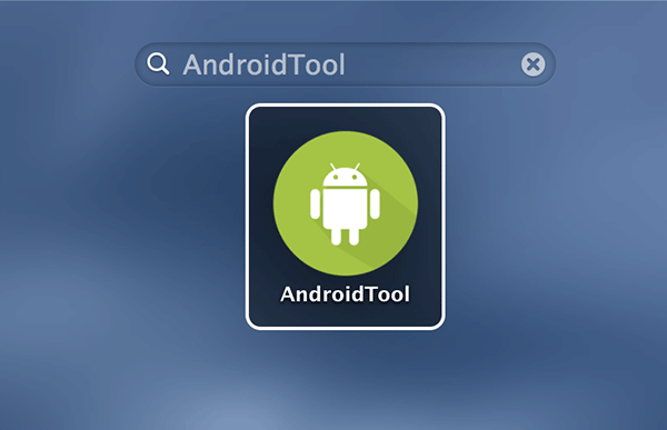 Launch AndroidTool on your Mac.