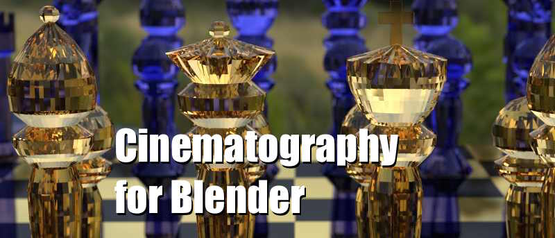 Mastering Blender 3D Digital Cinematography
