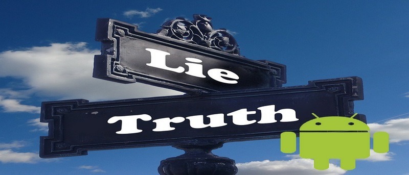 5 False Myths About Android You Shouldn't Believe