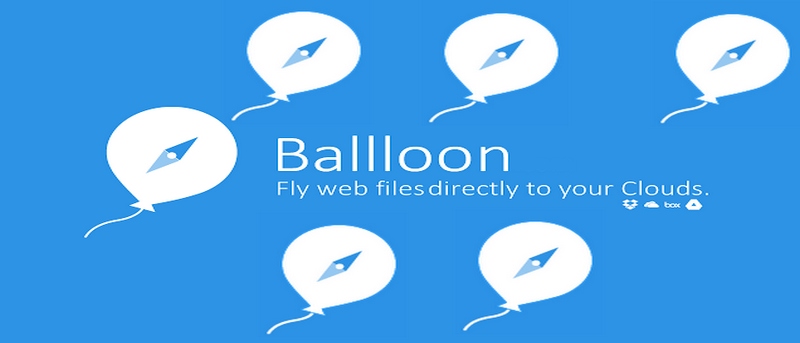 Easily Save Your Files to Various Cloud Services with Balloon