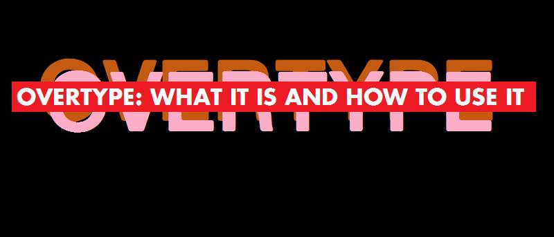 MTE Explains: Overtype, What It Is and How to Use It