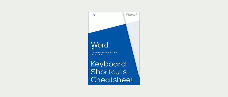 Microsoft Words 2013 Keyboard Shortcuts Cheat Sheet
