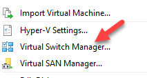 win10 hyper-v select virtual switch manager