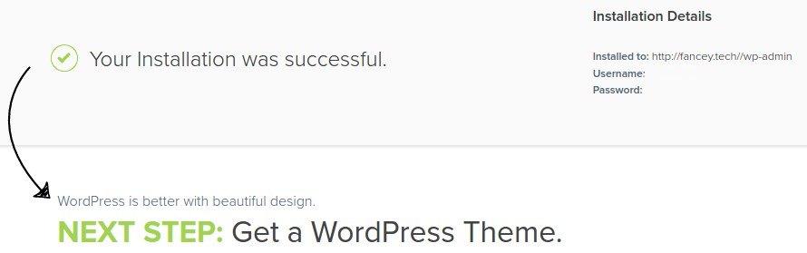 Your WordPress installation was successful. Your WordPress installation was successful.