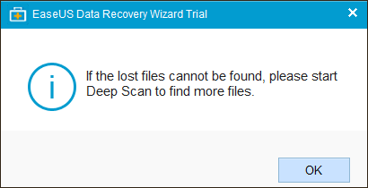 Find more files with a Deep Scan - EaseUS Data Recovery.