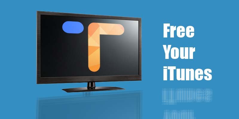 Tuneskit: Lets You Play Your iTunes Videos Everywhere Featured Image