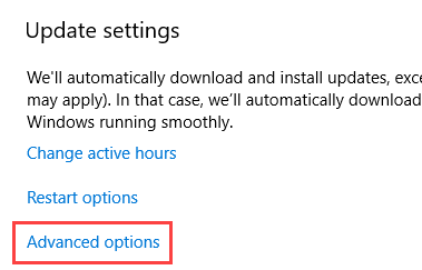 pause-defer-updates-win10-click-on-advanced-options pause-defer-updates-win10-click-on-advanced-options