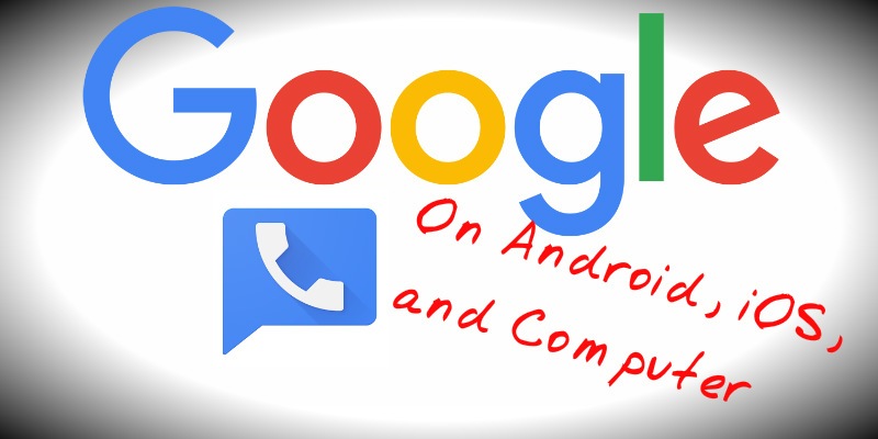 How to Get a Google Voice Number for Free Calls on Your PC, Android and iOS Featured Image