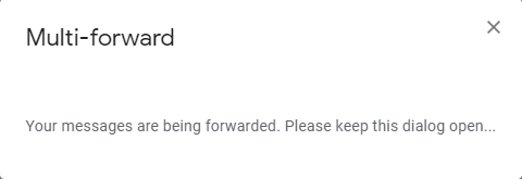 forward-multiple-emails-gmail-chrome-in-progress forward-multiple-emails-gmail-chrome-in-progress