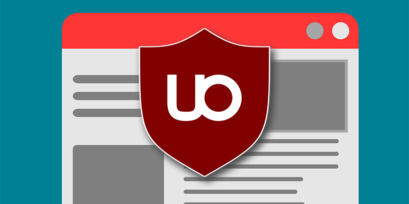 The Ultimate Superuser’s Guide to uBlock Origin Featured Image