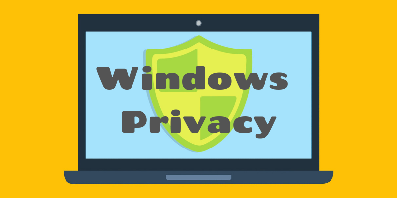 5 Useful Tools to Manage Telemetry Settings and Improve Privacy in Windows 10 Featured Image