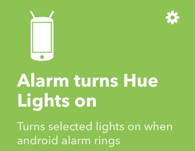 Ifttt Android Automation Alarm Turns On Hue Lights