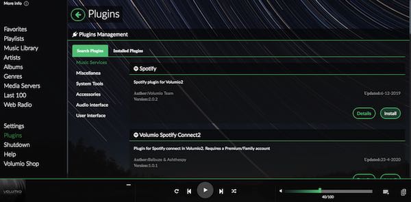 Volumio Raspberry Pi Install Spotify Plugin Volumio has a dedicated Spotify plugin, that you can use to access millions of songs.