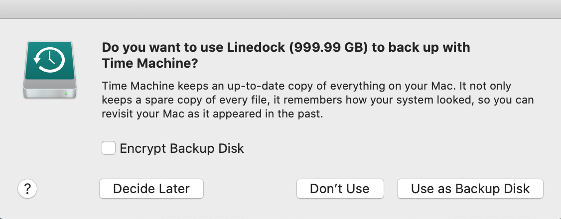 You can store your Time Machine backups, on the Linedock.