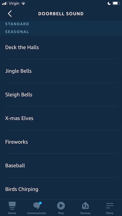 Your Amazon Alexa device supports a wide range of different doorbell sounds, including seasonal sounds. 
