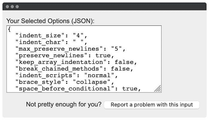 JSON-formatted options.