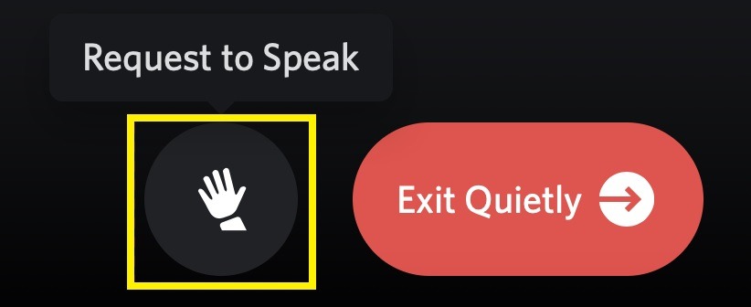 Request To Speak Audience Button