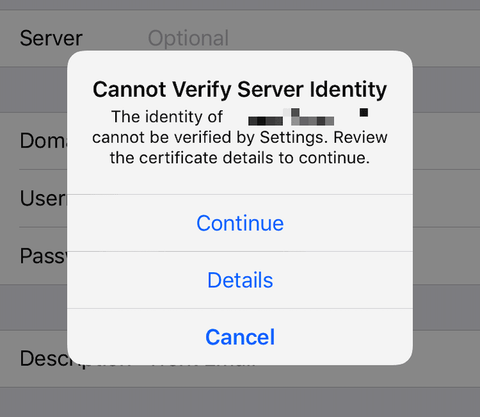 The Cannot Verify Server Identity message.