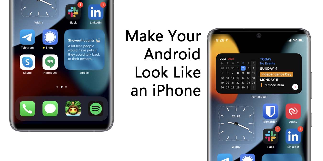 How to Make Your Android Look Like an iPhone