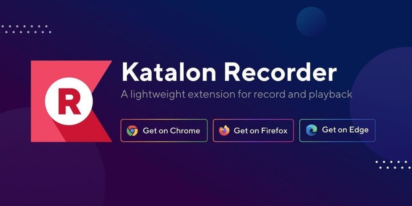 Katalon Recorder Review: Powerful and Easy Browser Automation