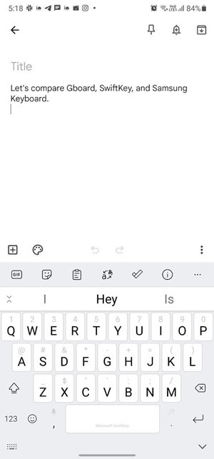 Gboard Vs Swiftkey Vs Samsung Keyboard Top Row Interface