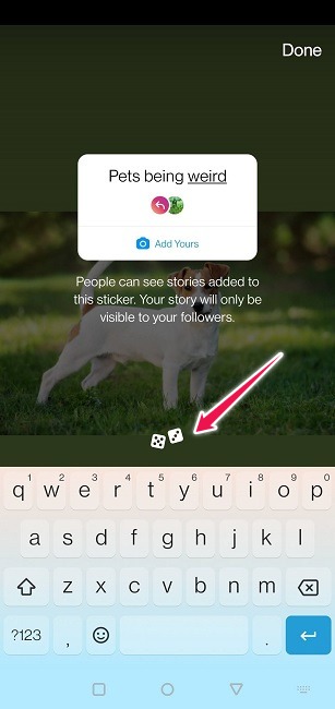 Use Add Yours Sticker Instagram Dice Button