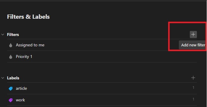 The Complete Guide To Todoist Filters Create Filter