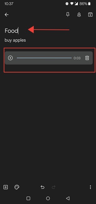 Best Google Keep Tips Edit Voice Note