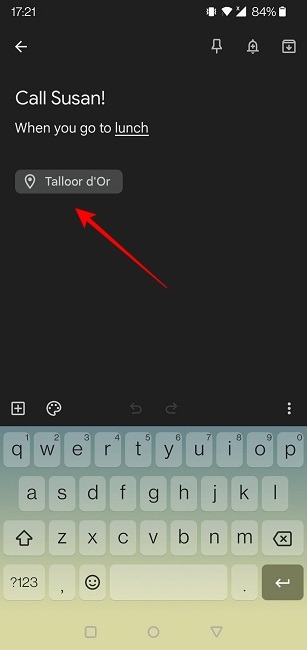 Location Based Reminders Android Keep Complete