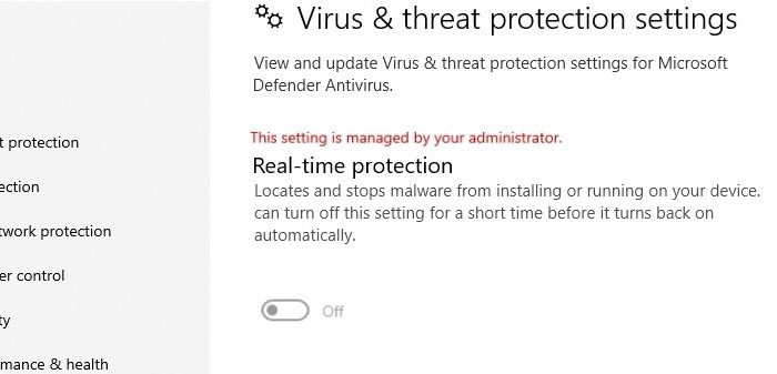 This Setting Managed Admin Real Time Protection Off Windows10