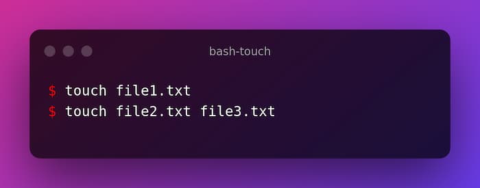Bash Touch