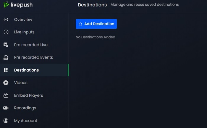 Best Multistreaming Livepush Add Destination