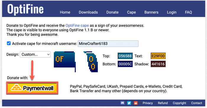 How To Get The Optifine Cape In Minecraft Click On The Paymnetwall