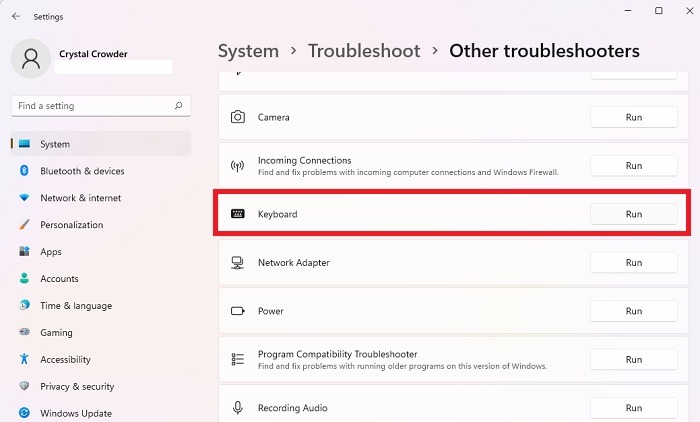 Run the keyboard troubleshooter in Windows.