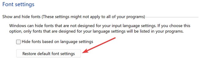 Clicking on "Restore default font settings" under Font settings.