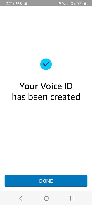 Voice ID successfully created in Alexa app for Android. 