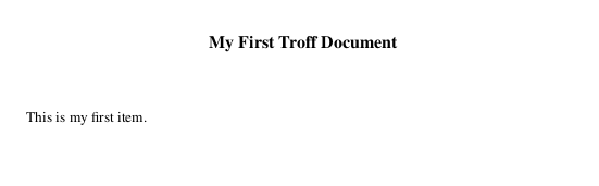 A PDF output of a Troff document that shows a simple list item.