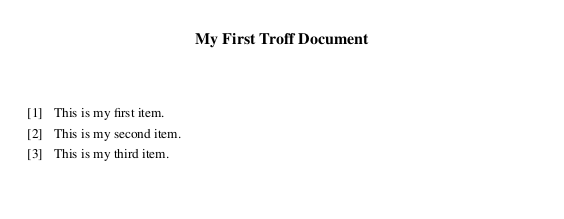 A PDF output of a Troff document that shows three basic list items with bullet points.