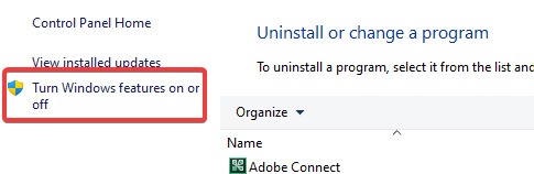 "Turn Windows feature on or off" in Control Panel.